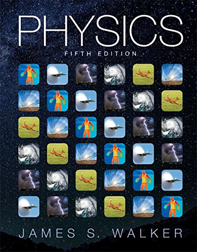 Physics (5th Edition) ? James S. Walker