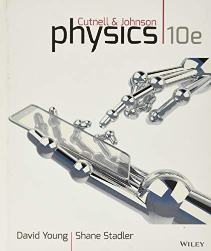 Physics 10th Edition by David Young