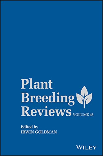 Plant Breeding Reviews ? Volume 43