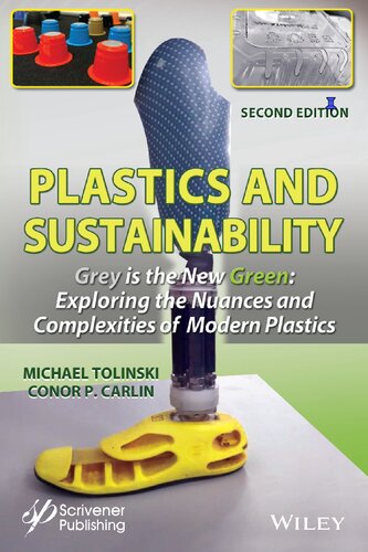 PLASTICS AND SUSTAINABILITY towards a deeper understanding of the environmental role of … plastics in today's world.