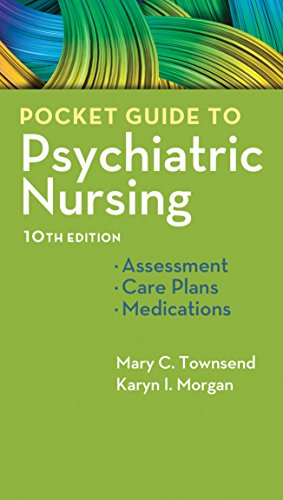 Pocket Guide to Psychiatric Nursing (10th Edition)