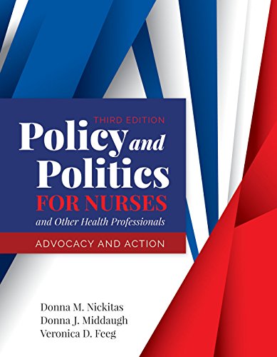 Policy & Politics For Nurses & Other Health Professionals