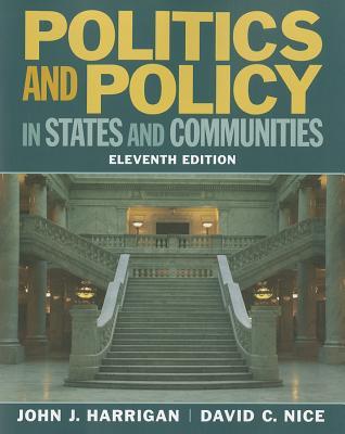 Politics And Policy In States And Communities 11Th Edition