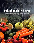 Polyphenols in plants : isolation, purification and extract preparation