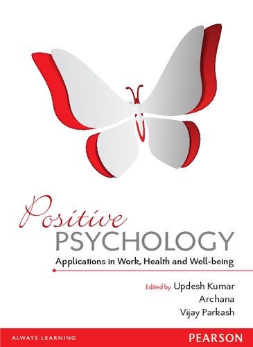 Positive Psychology Applications in Work, Health and Well-being