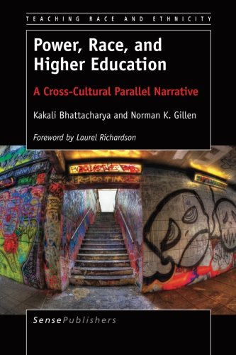 Power, Race, and Higher Education: A Cross-Cultural Parallel Narrative