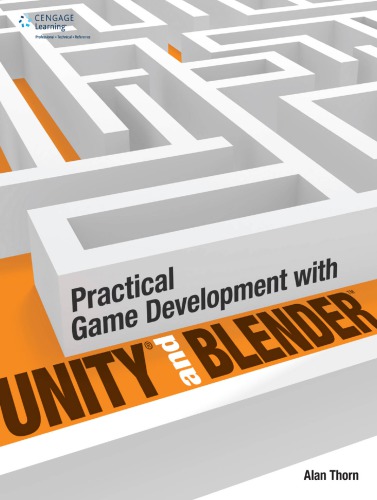 Practical game development with Unity and Blender