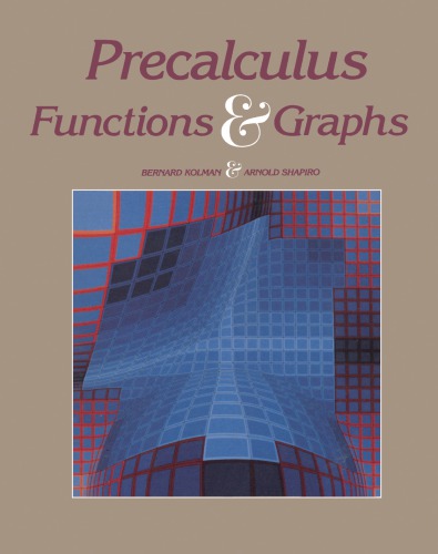 Precalculus: Functions &amp; Graphs