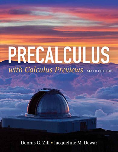 Precalculus with Calculus Previews (6th Edition)