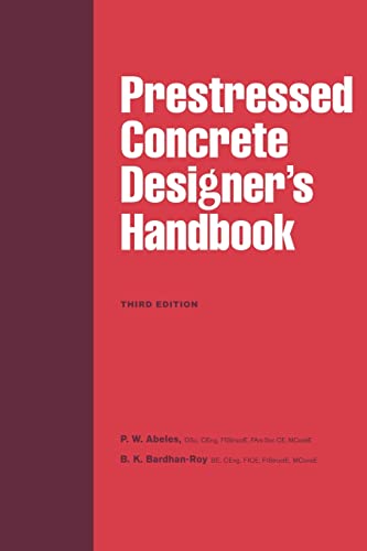 Prestressed Concrete Designer?s Handbook (3rd Edition)