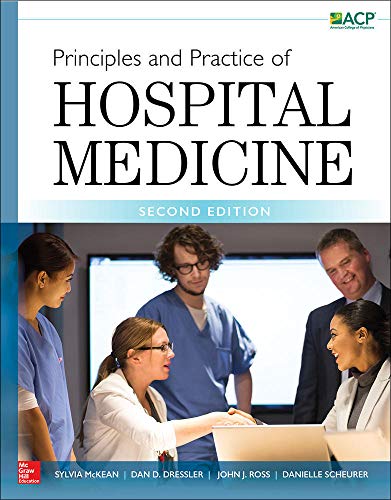 Principles And Practice Of Hospital Medicine, Second Edition