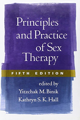 Principles and practice of sex therapy Ã¢â‚¬â€œ 5th Edition