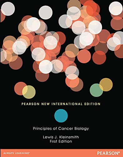 Principles of Cancer Biology ? New International Edition