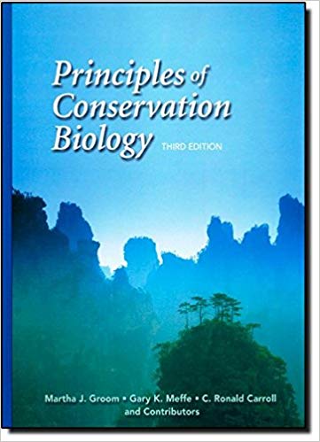 Principles of Conservation Biology. 3nd Edition