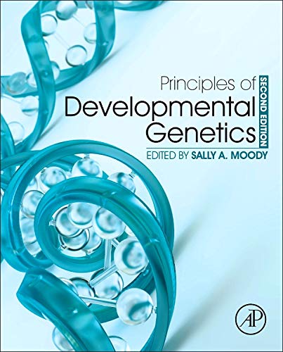 Principles of Developmental Genetics (2nd Edition)