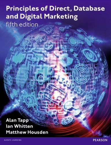 Principles of Direct Database &amp; Digital Marketing (5th Edition)