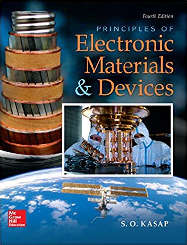Principles of Electronic Materials and Devices 4th Edition by Safa Kasap