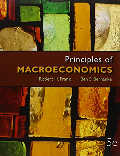 Principles of Macroeconomics (5th edition) ? Frank/Bernanke