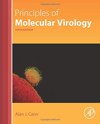 Principles of Molecular Virology (6th Edition)