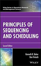 Principles of sequencing and scheduling