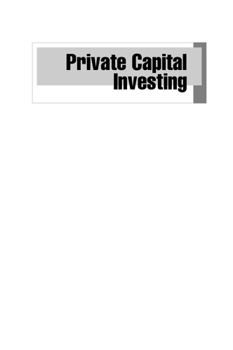 Private Capital Investing: The Handbook of Private Debt and Private Equity