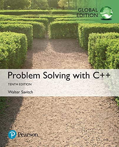 Problem Solving with C++ (10th Edition) ? Global