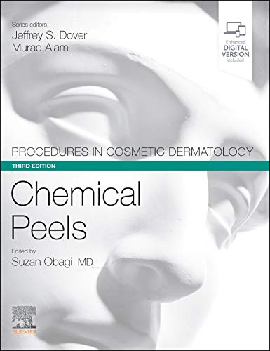 Procedures In Cosmetic Dermatology Series: Chemical Peels
