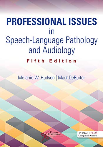 Professional Issues In Speech Pathlolgy & Audiology