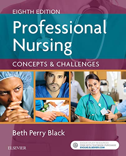 Professional Nursing: Concepts and Challenges (8th Edition)