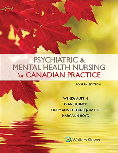Psychiatric &amp; Mental Health Nursing for Canadian Practice (4th edition)