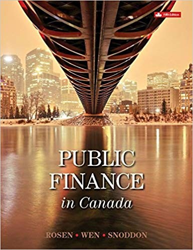 Public Finance 5th Canadian Edition by Harvey S Rosen