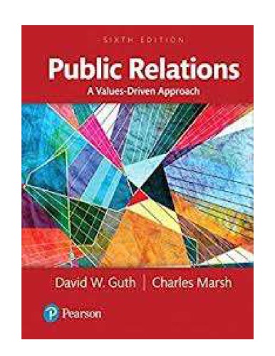 Public Relations: A Values-Driven Approach