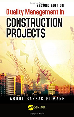 Quality Management in Construction Projects (2nd Edition)