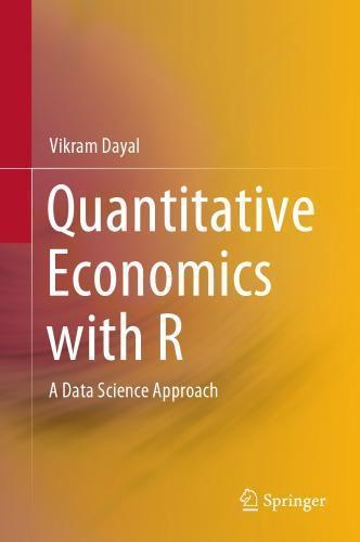Quantitative Economics With R A Data Science Approach