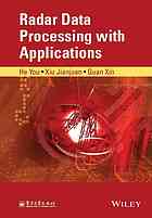 Radar data processing with applications