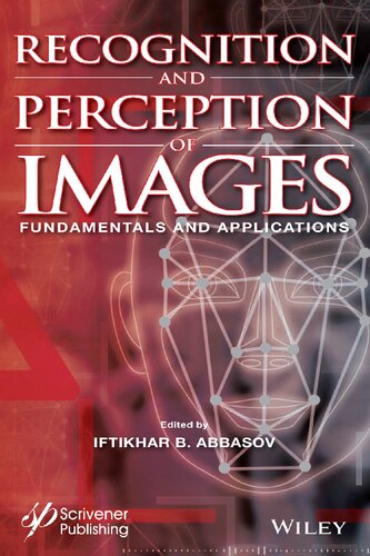 Recognition and Perception of Images. Fundamentals and Applications