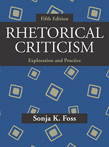 Rhetorical criticism: exploration and practice