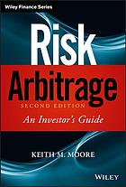 Risk arbitrage : an investor's guide