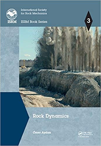 Rock Dynamics by Omer Aydan