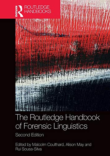 Routledge Handbook of Forensic Linguistics