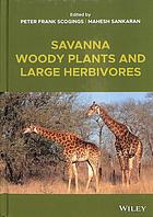 Savanna woody plants and large herbivores