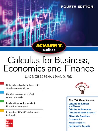 SCHAUM'S OUTLINE OF CALCULUS FOR BUSINESS, ECONOMICS AND FINANCE.
