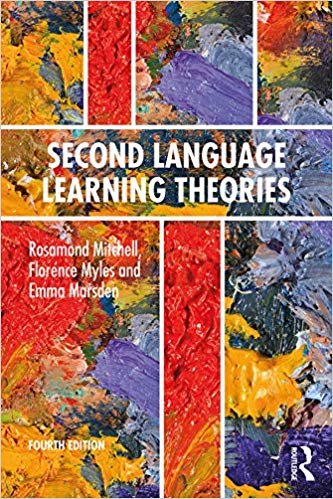 Second Language Learning Theories: Fourth Edition 4th Edition