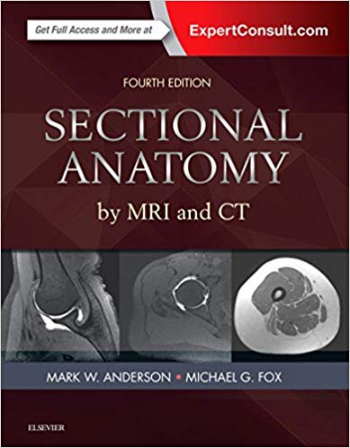 Sectional Anatomy by MRI and CT 4th Edition