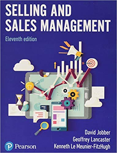 Selling and Sales Management, 11th Edition