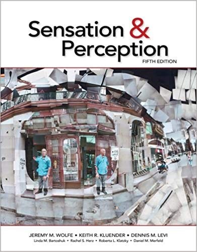 Sensation &amp; Perception 5th Edition by Jeremy M. Wolfe