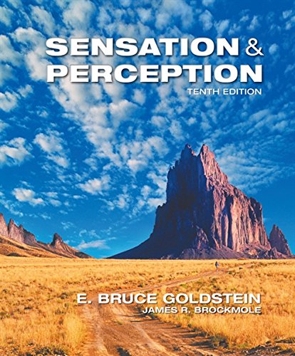 Sensation and Perception (10 Edition)