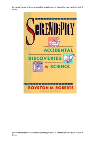 Serendipity Accidental Discoveries in Science