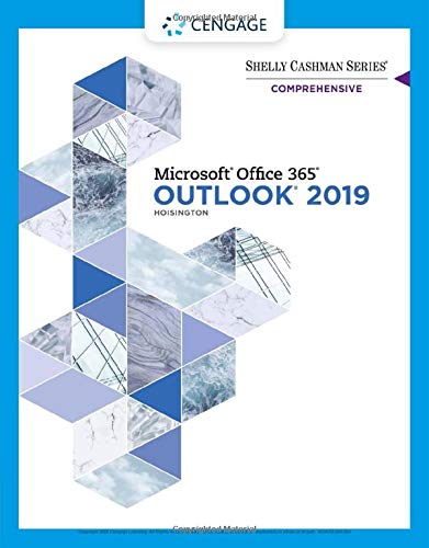 Shelly Cashman Series Microsoft Office 365 & Outlook 2019 Comprehensive