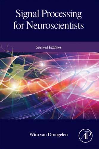 Signal processing for neuroscientists